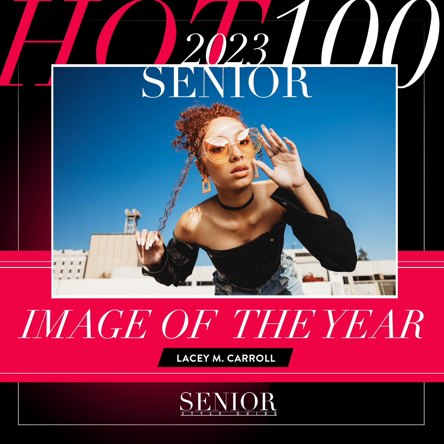 A magazine cover featuring a young woman with curly hair, oversized glasses, earrings, and a black off-the-shoulder top. The cover highlights the senior class of 2023, with the label 'Image of the Year' and the name Lacey M. Carroll.