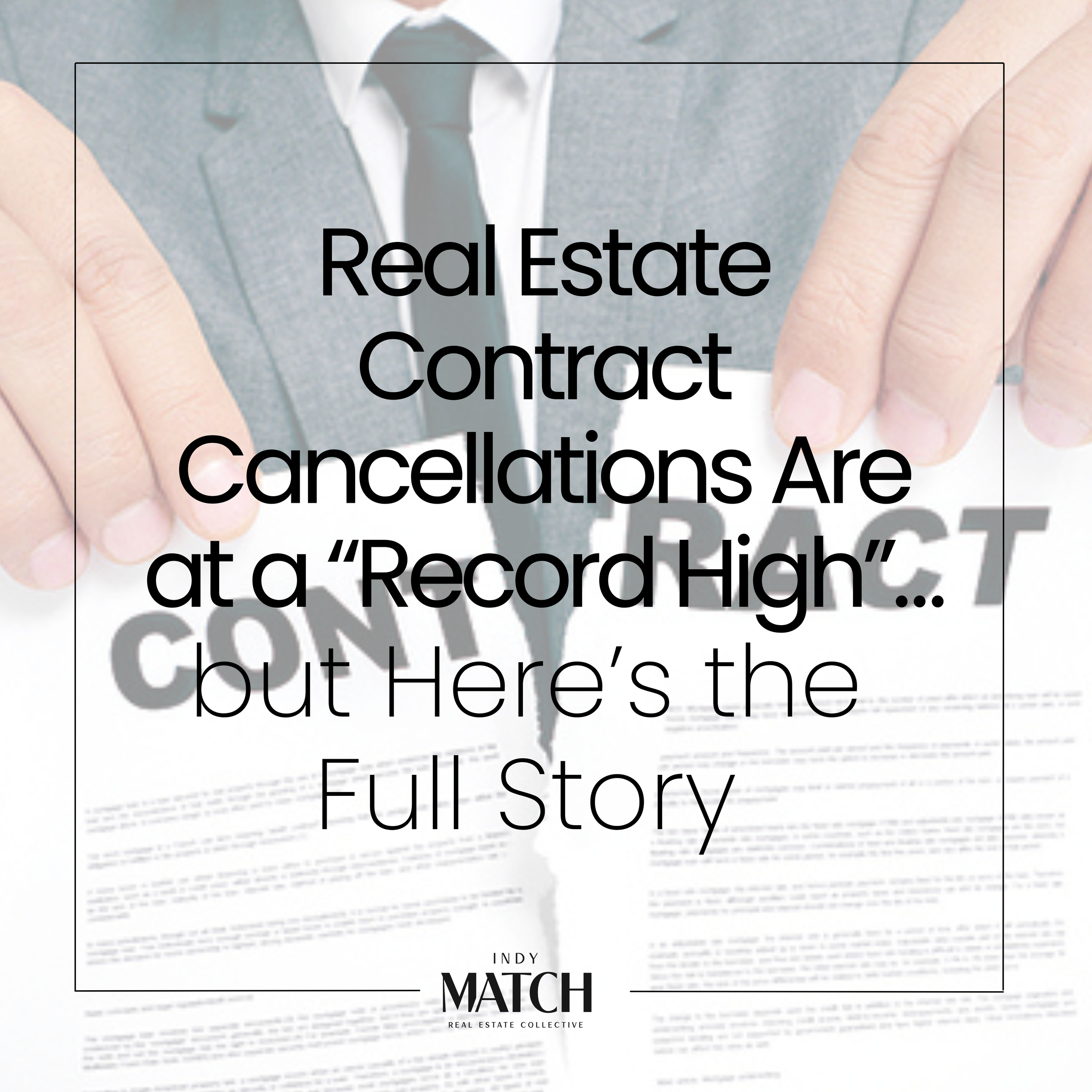 Real Estate Contract Cancellations Are at a “Record High”… but Here’s the Full Story