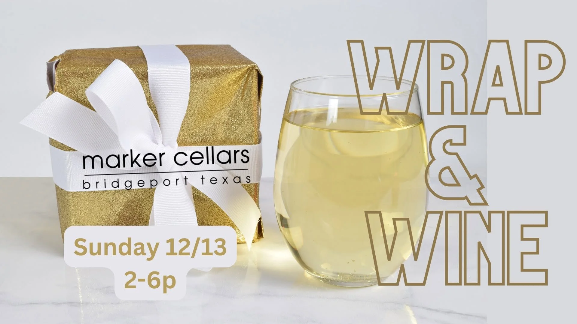 Wine &amp; Wrap @ Marker Cellars