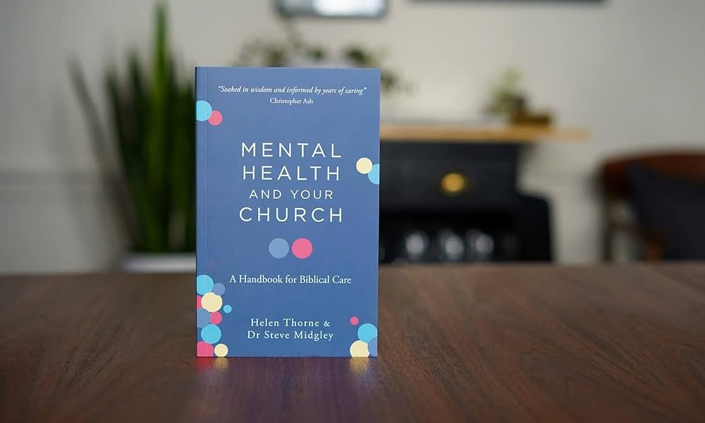 Mental Health and the Mission of the Church: Part 1