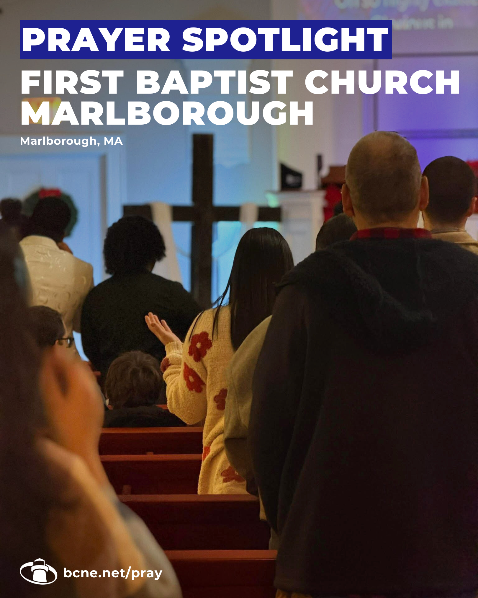 First Baptist Church – Marlborough, MA