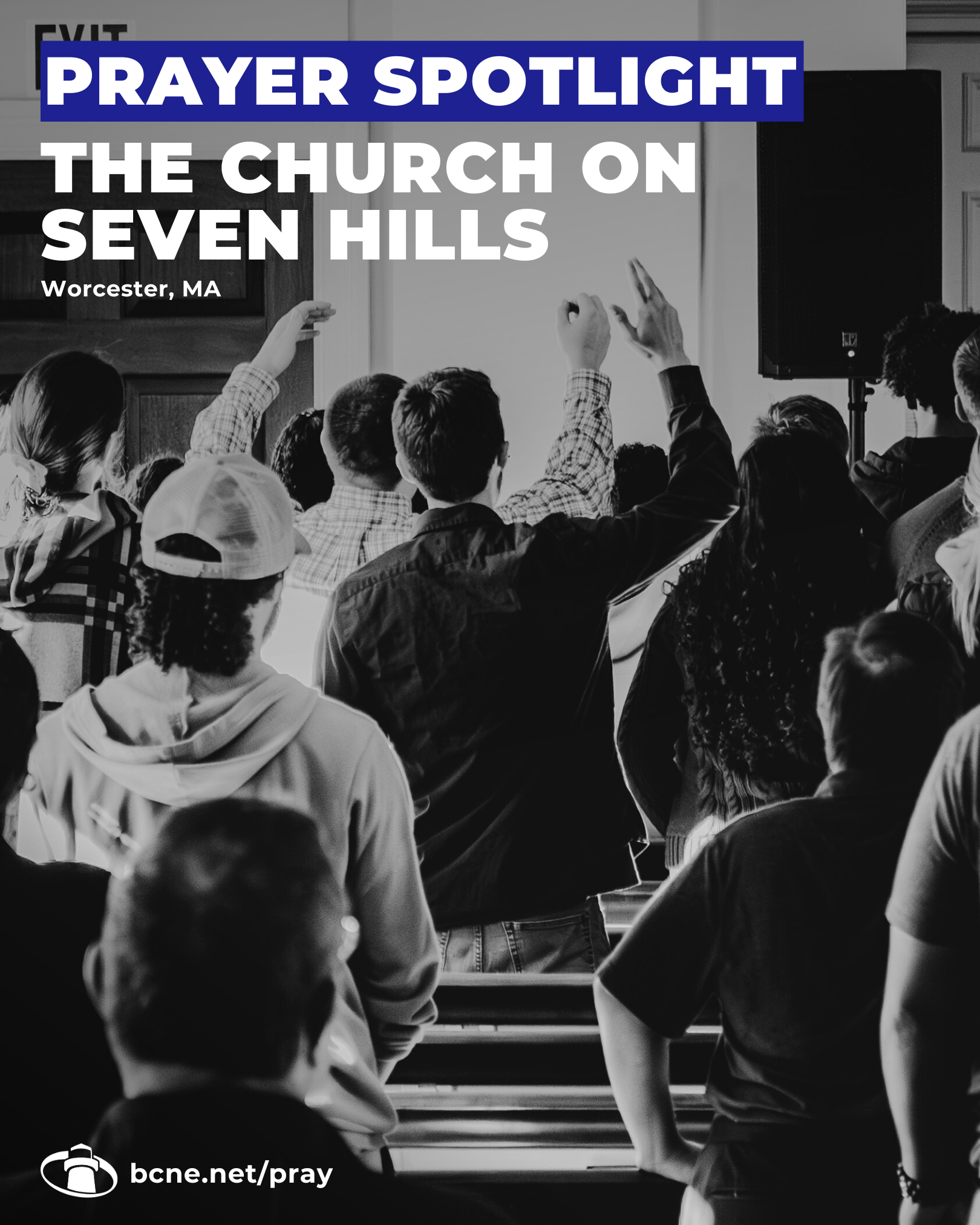 The Church on Seven Hills – Worcester, MA