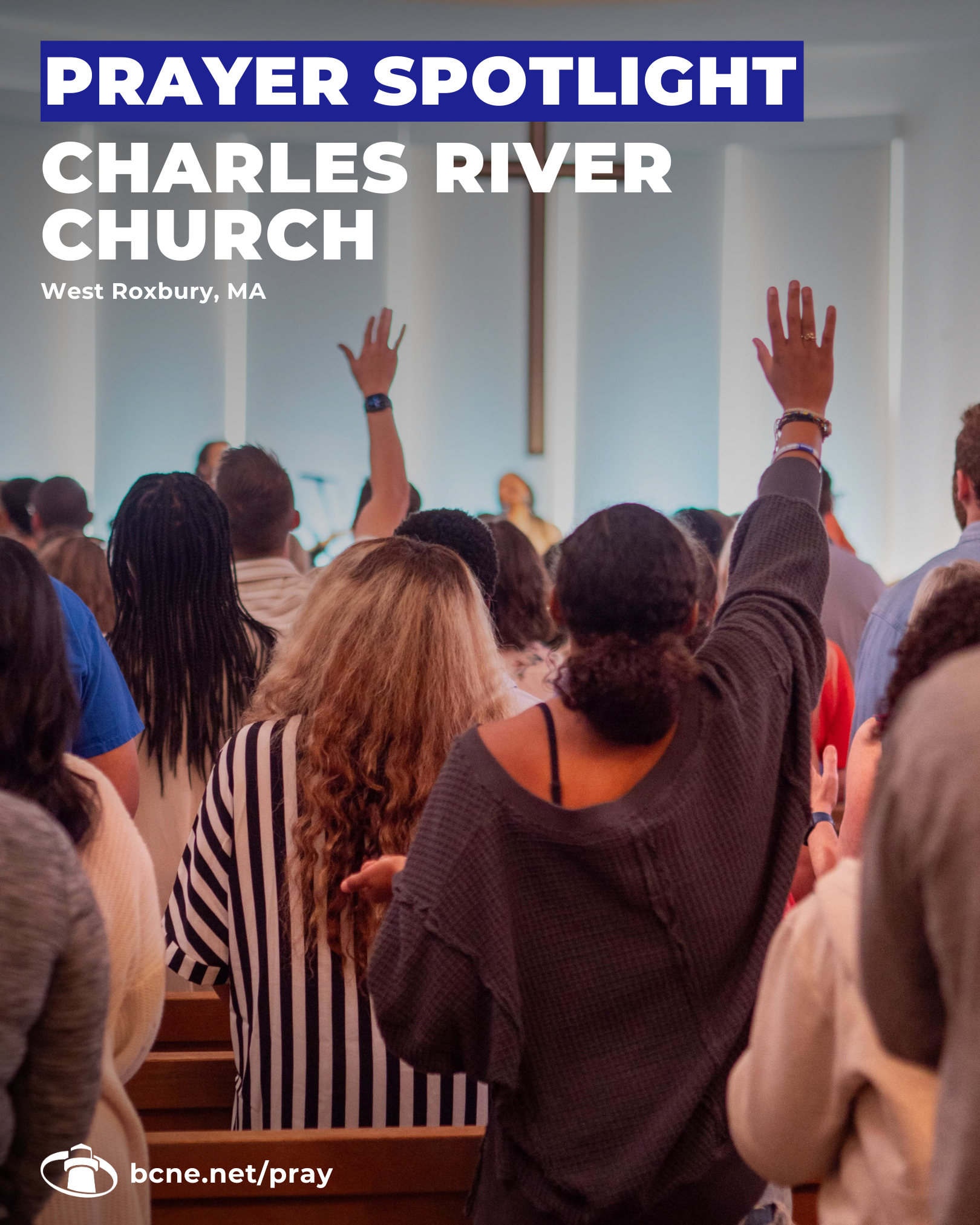 Charles River Church: West Roxbury, MA