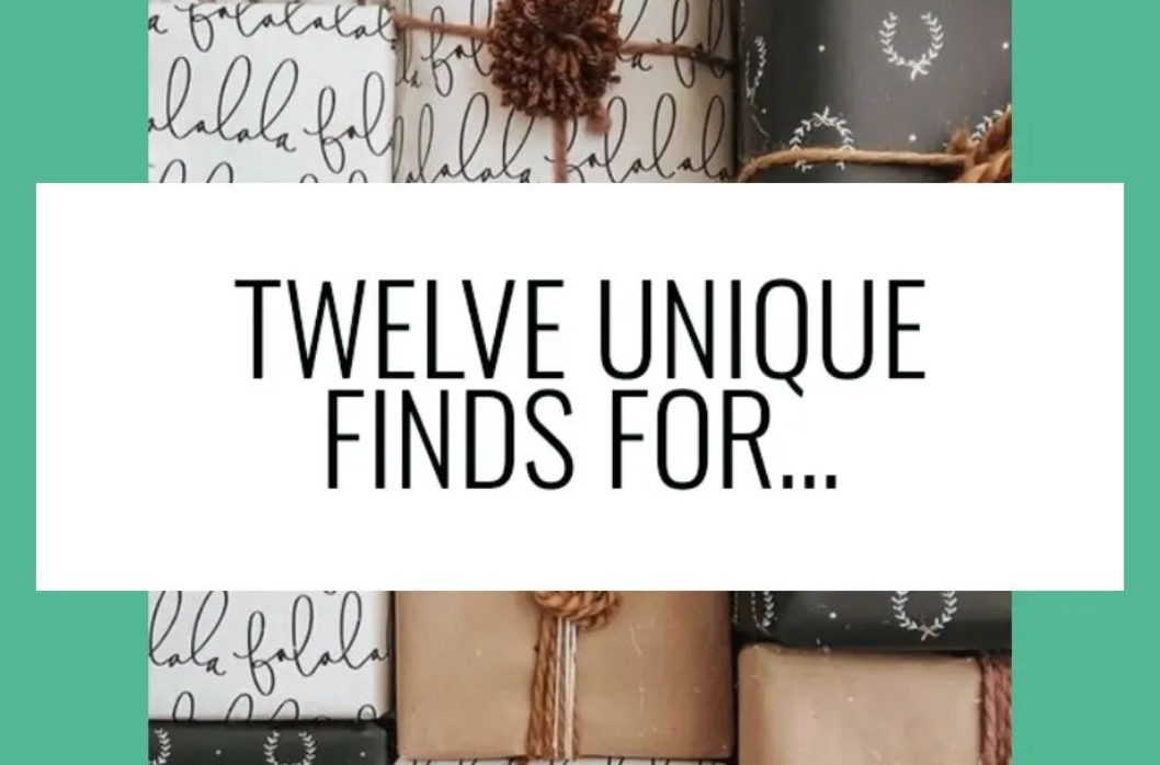 GIFT GUIDE: 12 Unique Finds For…