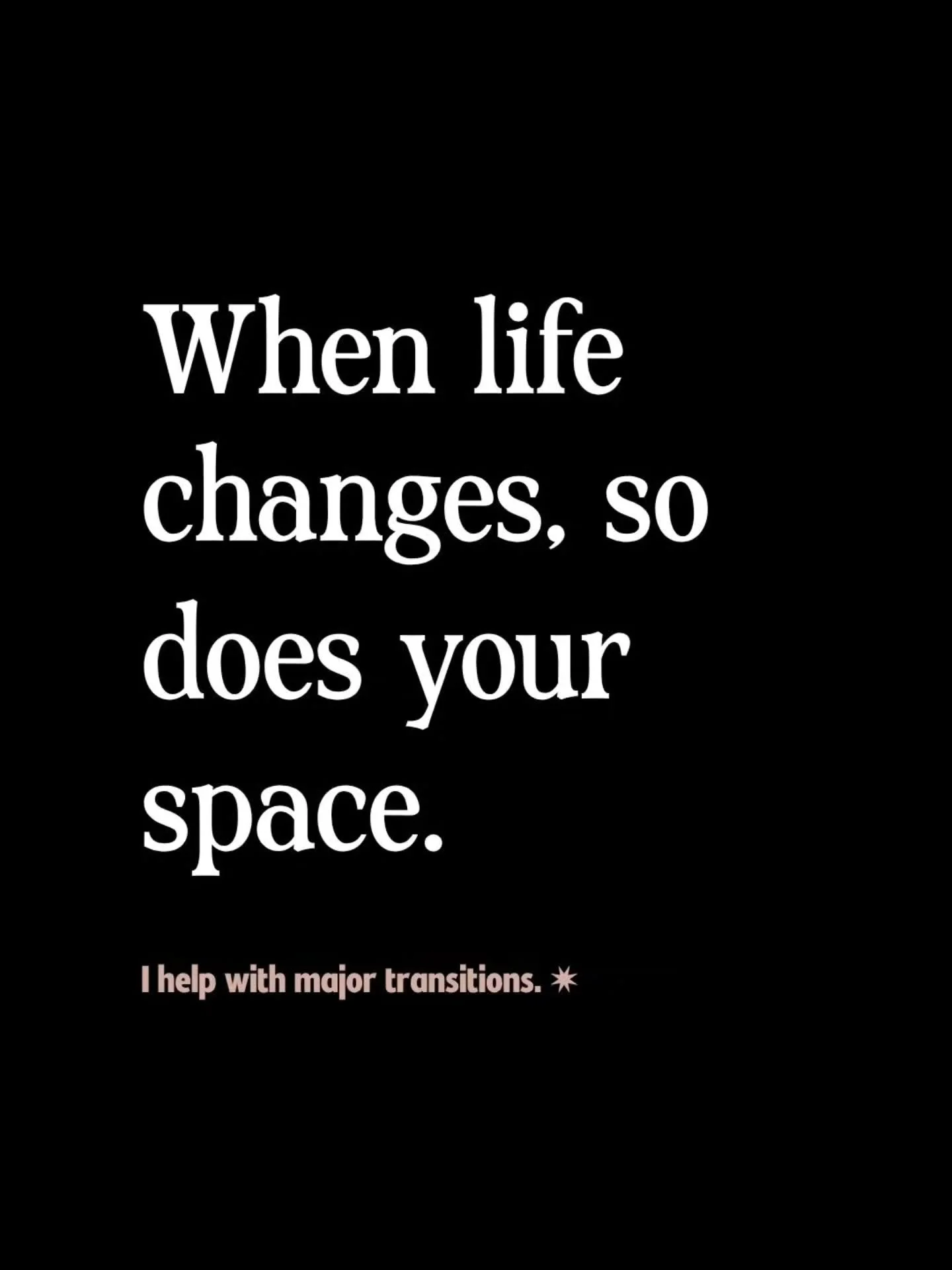 Life changes. Your space needs to change with it. ✨️

Whether you're navigating the loss of a loved one, preparing for a major move, or finally ready to clear out your entire home for one reason or another &ndash; big transitions don't have to be ove