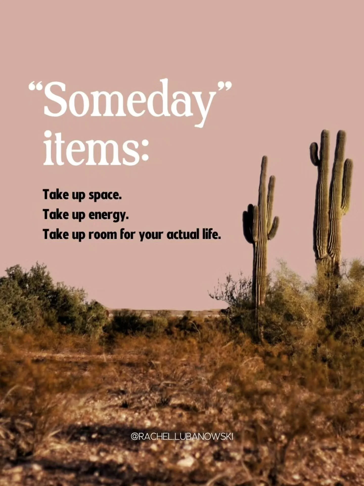 We all have them. 🙋&zwj;♀️

The exercise equipment you'll use, the hobby supplies for the project you'll start, the books you'll read, the clothes for the body you'll have..."someday."

"Someday" feels safe and also feels like po