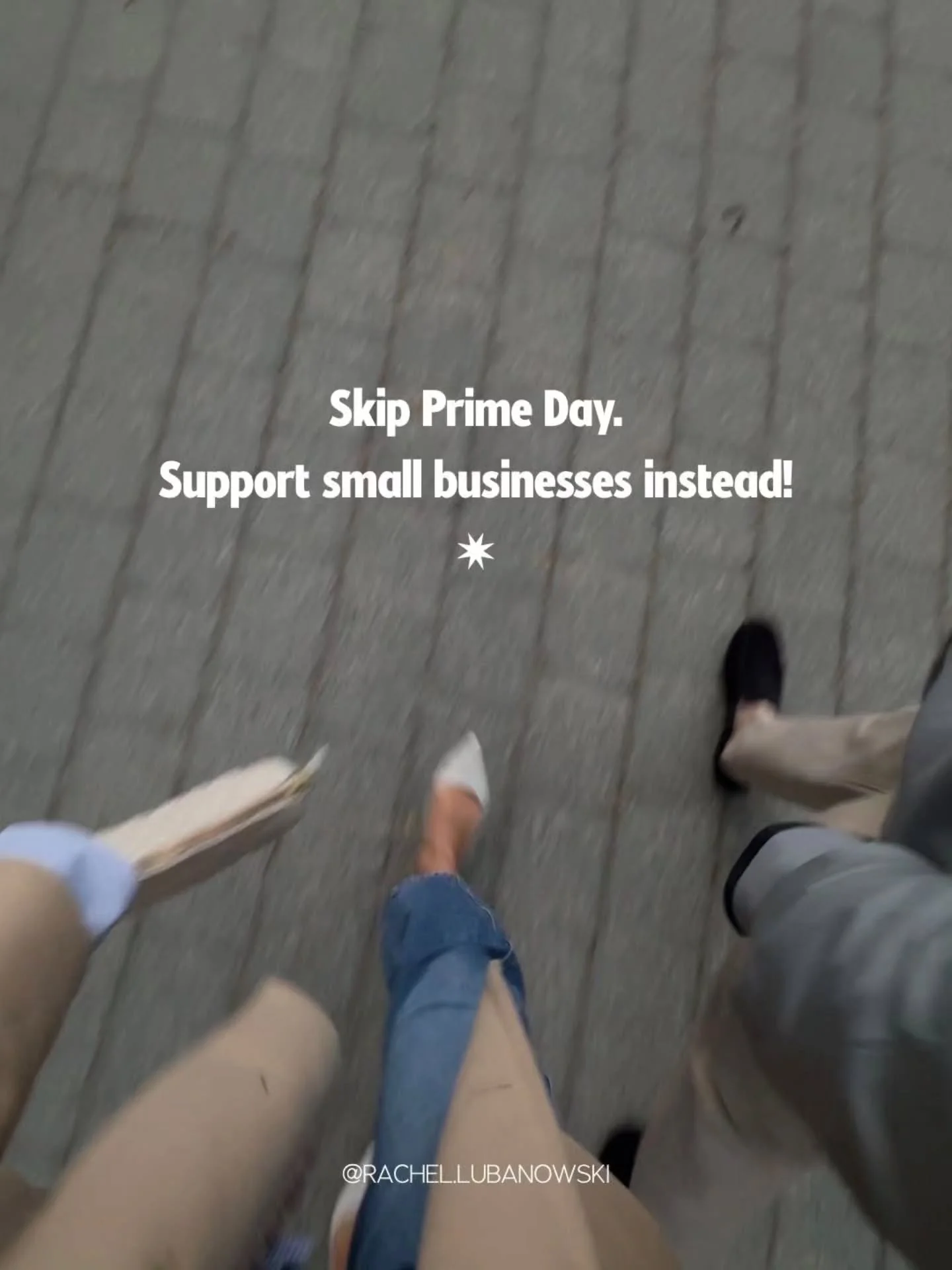 This Prime Day, I'm choosing small.

Are you? 💐

Shop local. Support makers. Buy less, intentionally.

xo
Rachel ✷

&bull;&bull;&bull;&bull;&bull;

Small business advocacy &bull; Support local &bull; Sustainable shopping &bull; Anti-consumerism &bul