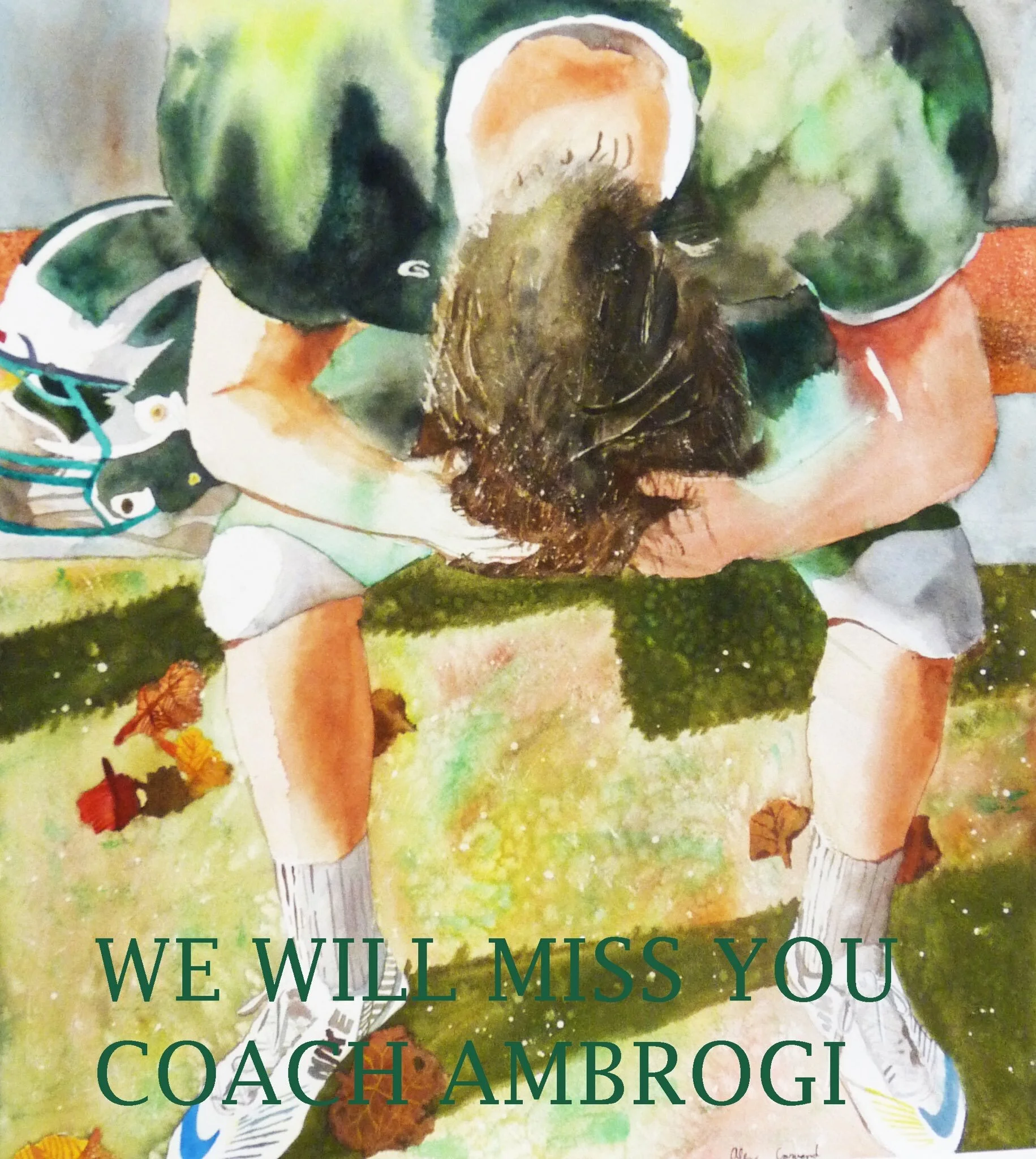 In Memoriam--Watercolor on Cotton Paper; Memorial Painting commissioned by my high school, Archmere Academy, for the late former football coach Joe Ambroji. 