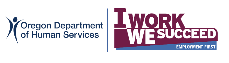 Oregon DHS: I work, we succeed campaign image for Employment First