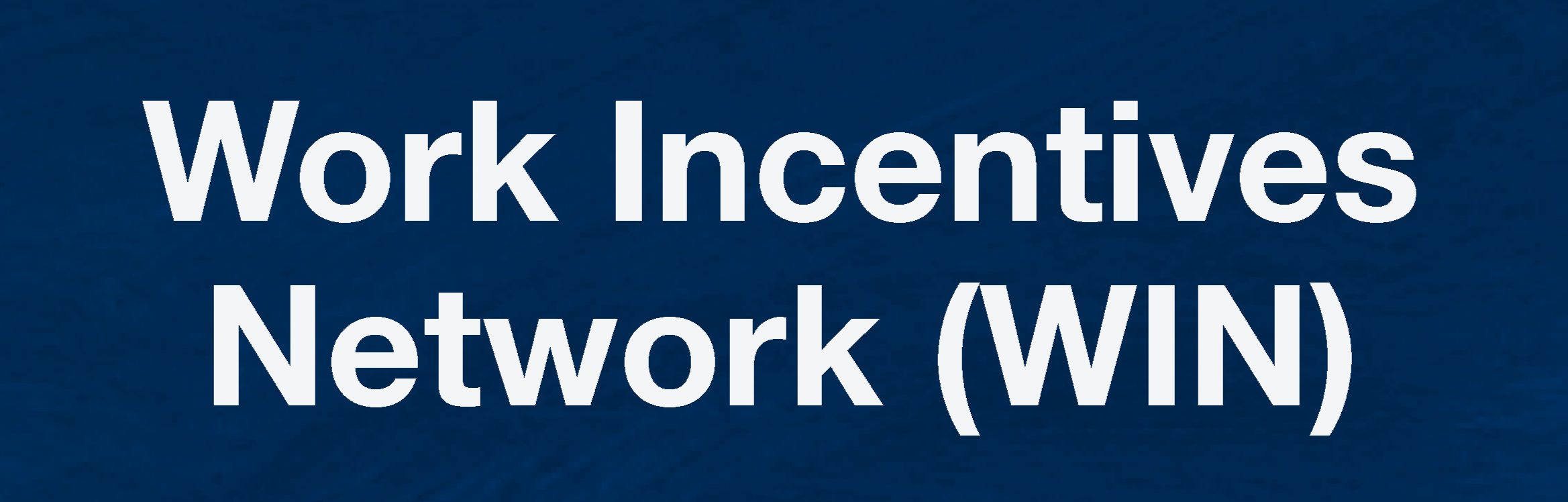 Work Incentives Network