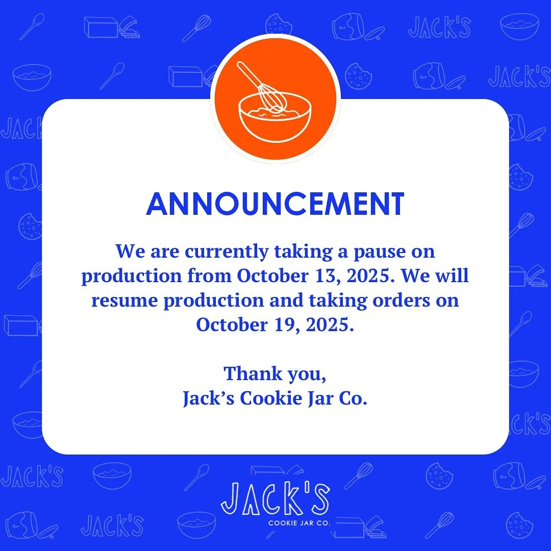 📢 Cookie Break Alert!

Jack&rsquo;s Cookie Jar Co will be closed from October 13th to October 19th. We&rsquo;ll be back in the kitchen soon, rested and ready to bake up your favorite cookies again!

✨ Orders and messages will be answered once we ret