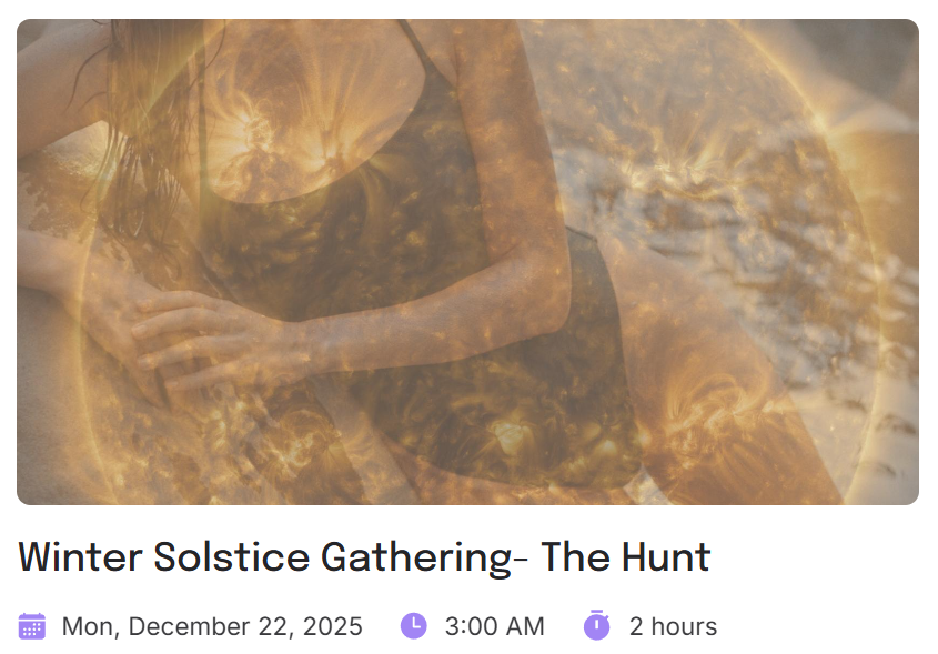 winter solstice gathering - the hunt