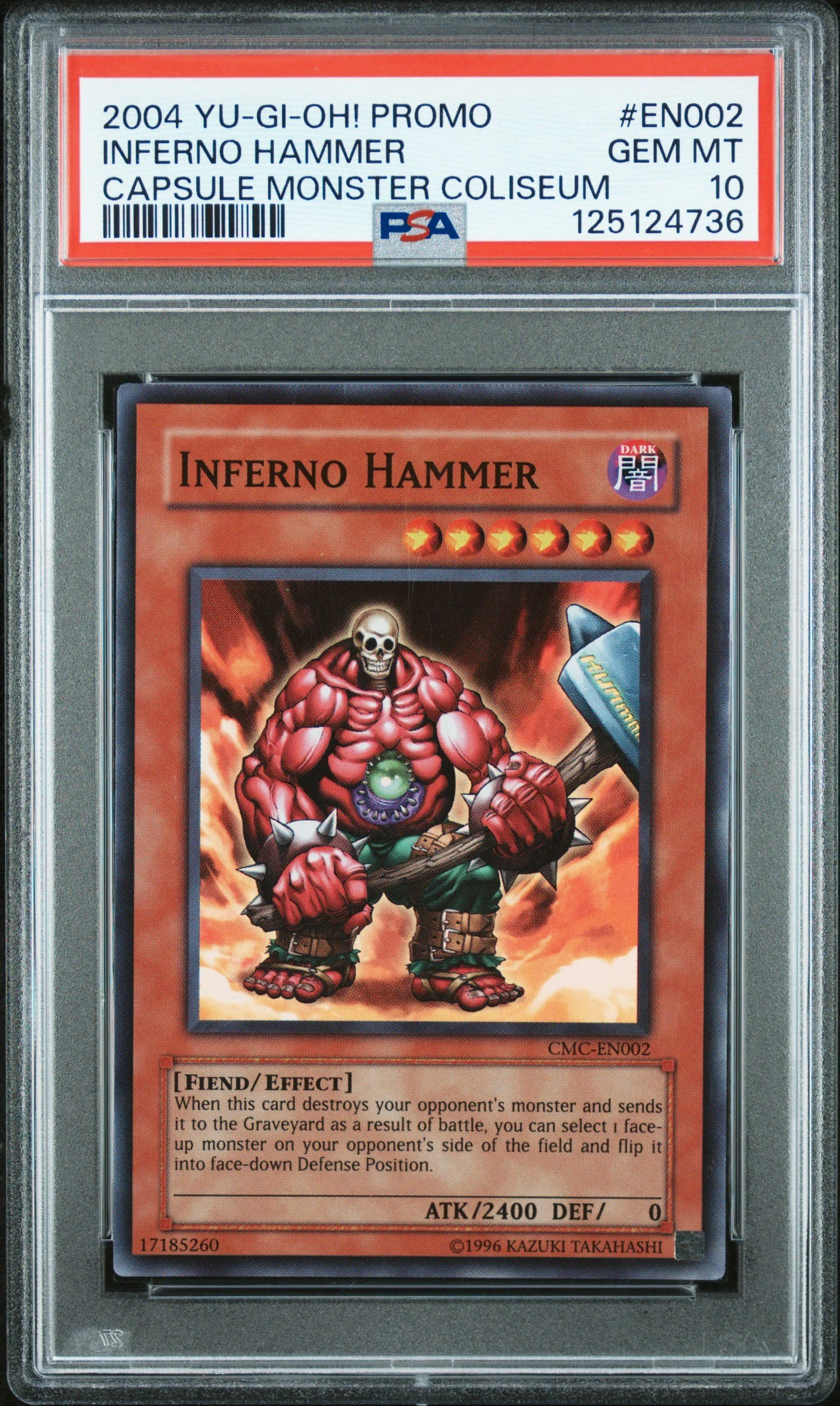 2004 YU-GI-OH! PROMO CMC-CAPSULE MONSTER COLISEUM EN002 INFERNO HAMMER GEM MINT 10 POP  15