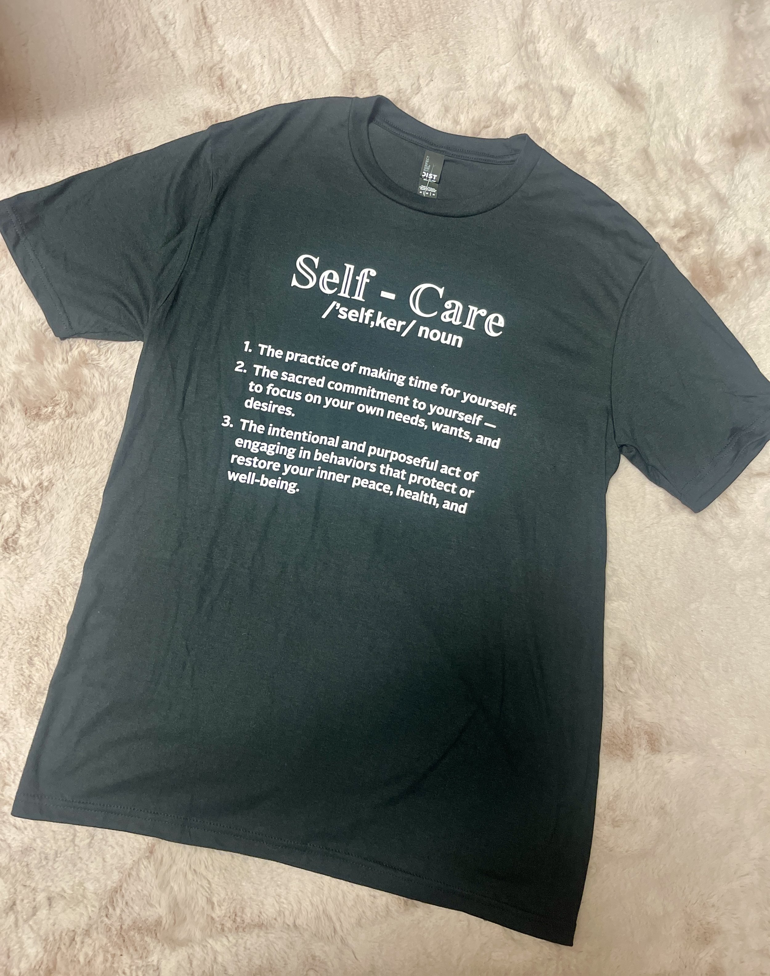 Self-Care T-shirt - $30.00