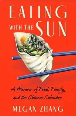 Megan Zhang's "Eating with the Sun"