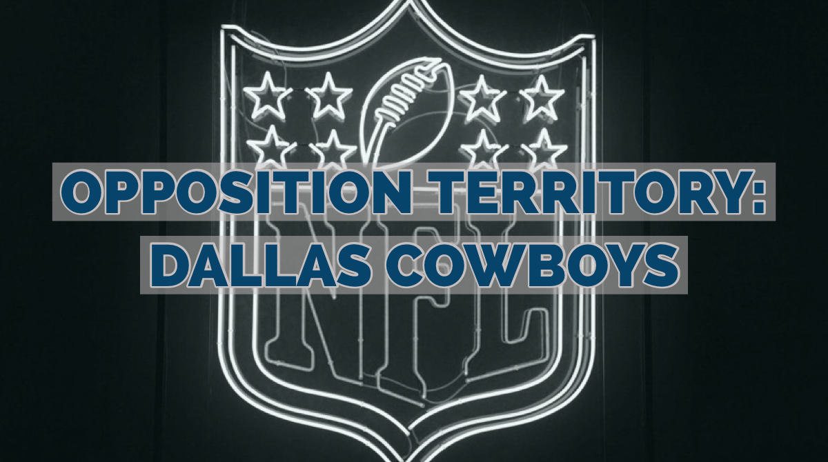 OPPOSITION TERRITORY: Eagles vs. Cowboys Pregame Preview