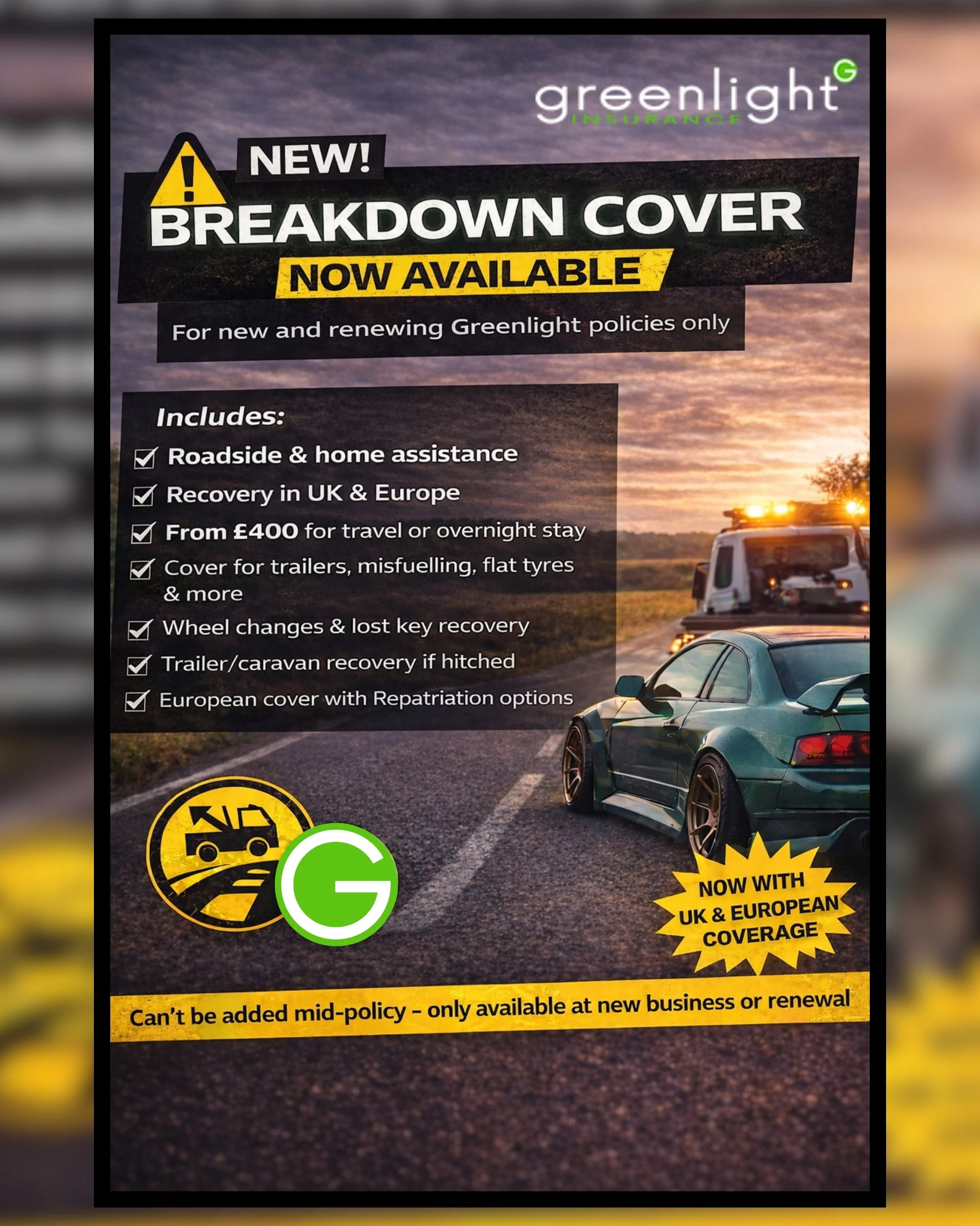Breakdown Cover is now available with Greenlight Insurance!