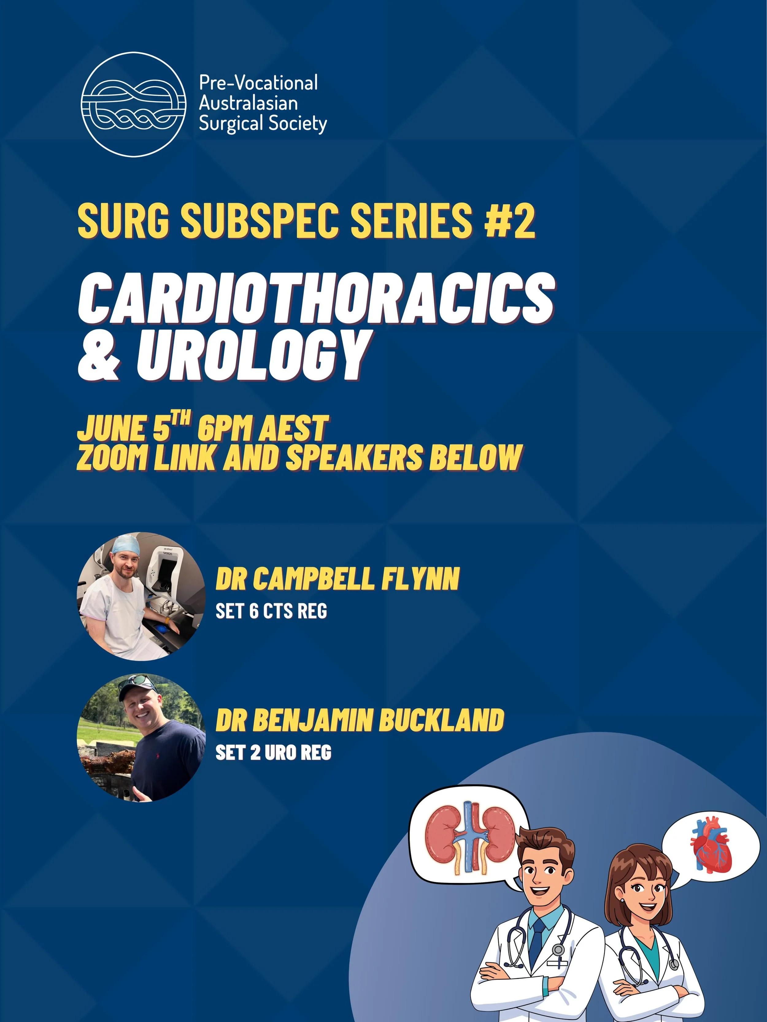 The wait is finally over! Meet our exciting speakers and save the zoom link for our upcoming surg sub spec #2 on CTS and URO this June 5th at 6PM AEST

https://macquarie.zoom.us/j/85432779864?pwd=a4ayPksI1woLdXljTJr1nCRPbJ7kwe.1

Password: 501752