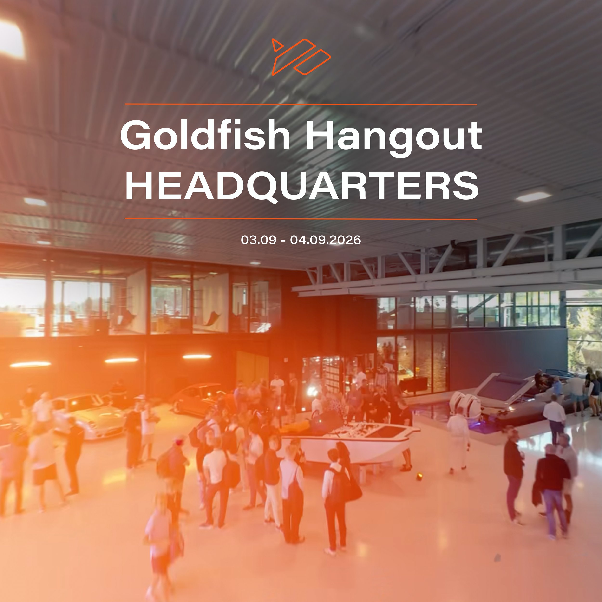 Invitation Goldfish Hangout – HEADQUARTERS 2026