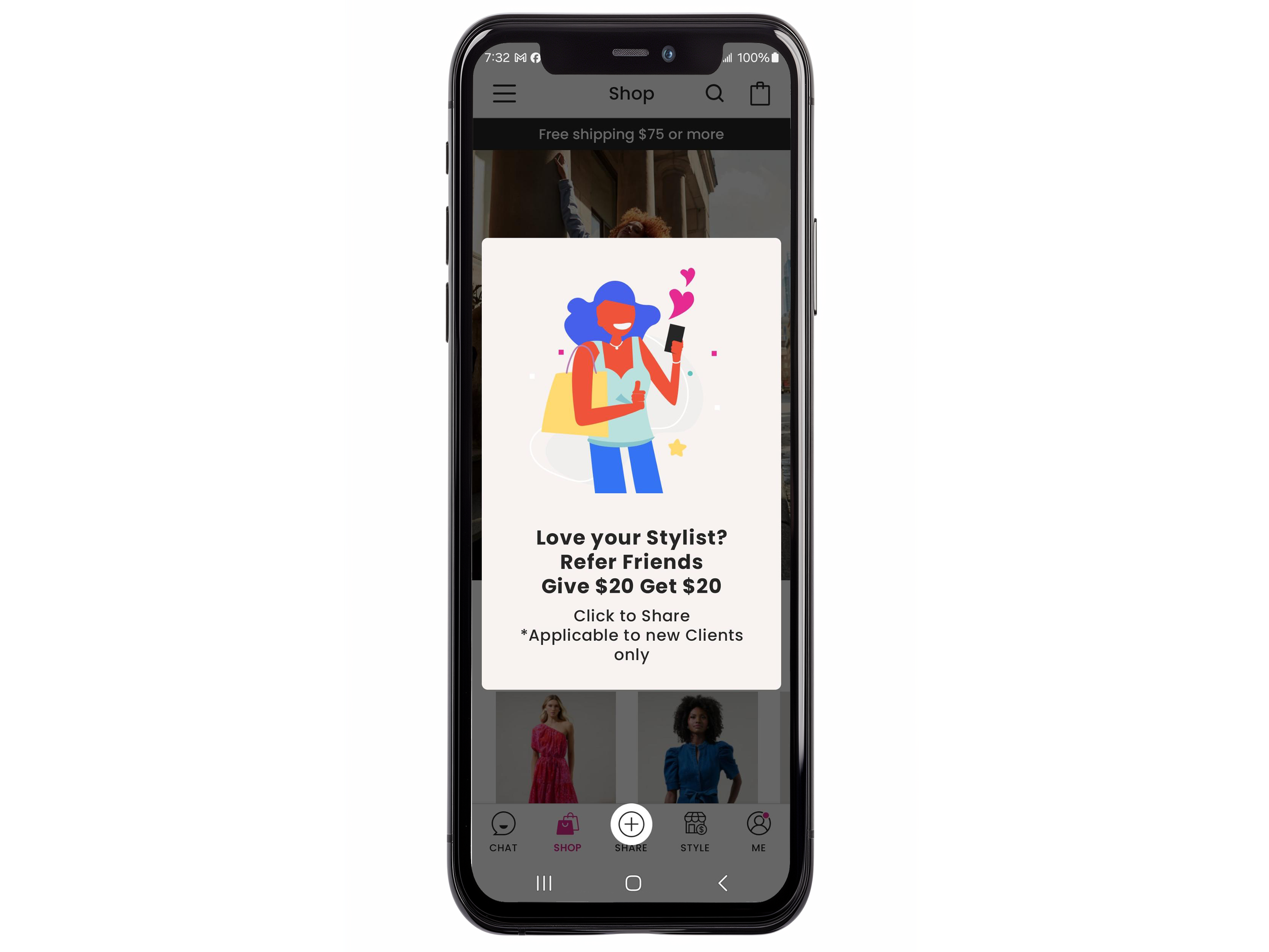 Smartphone screen displaying a shopping app with a pop-up offer for a refer-a-friend program that reads 'Love your Stylist? Refer Friends Give $20 Get $20. Click to Share *Applicable to new Clients only.' Featuring an illustration of a woman with a smartphone surrounded by hearts.