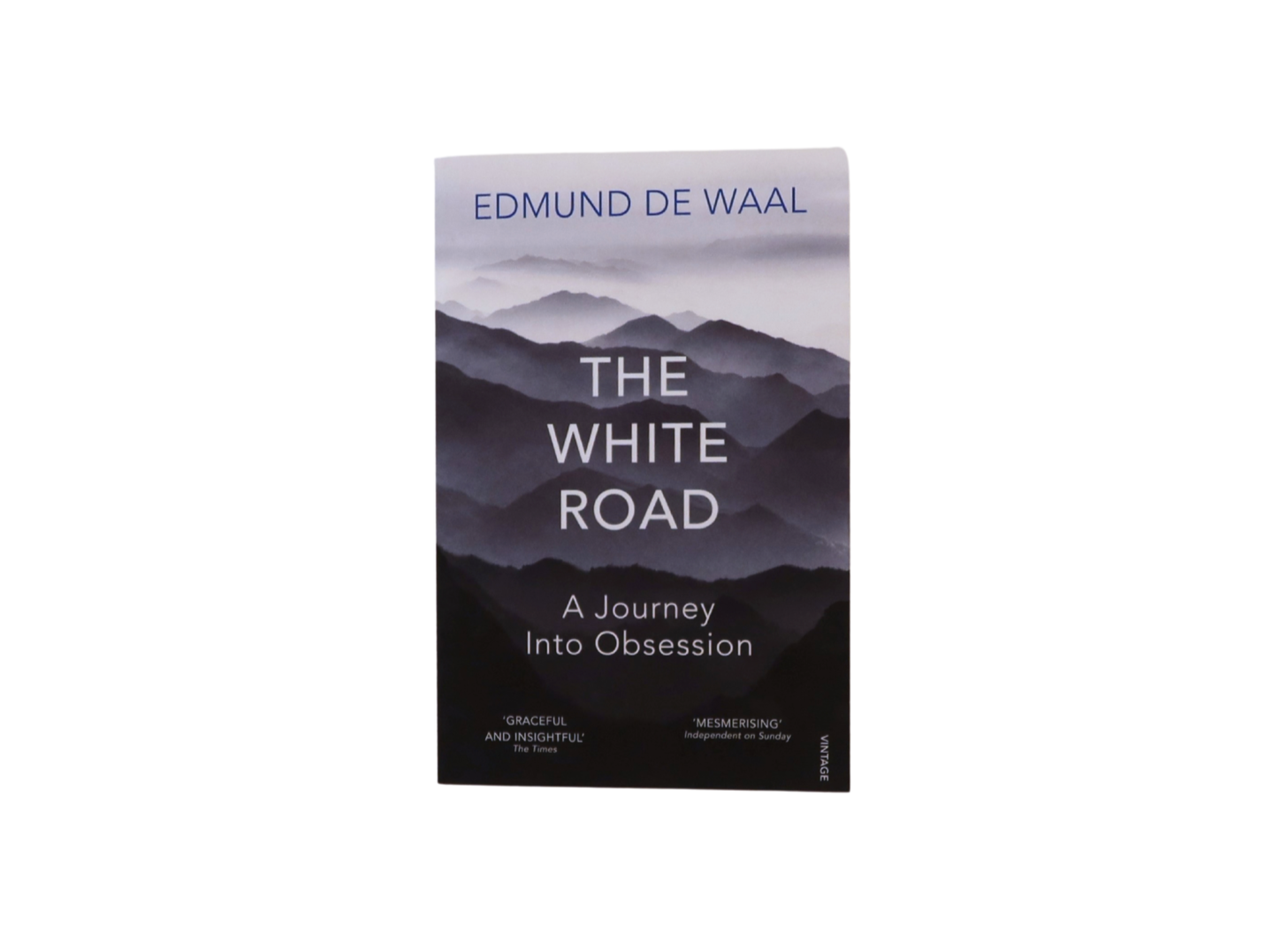 The White Road: A journey into obsession