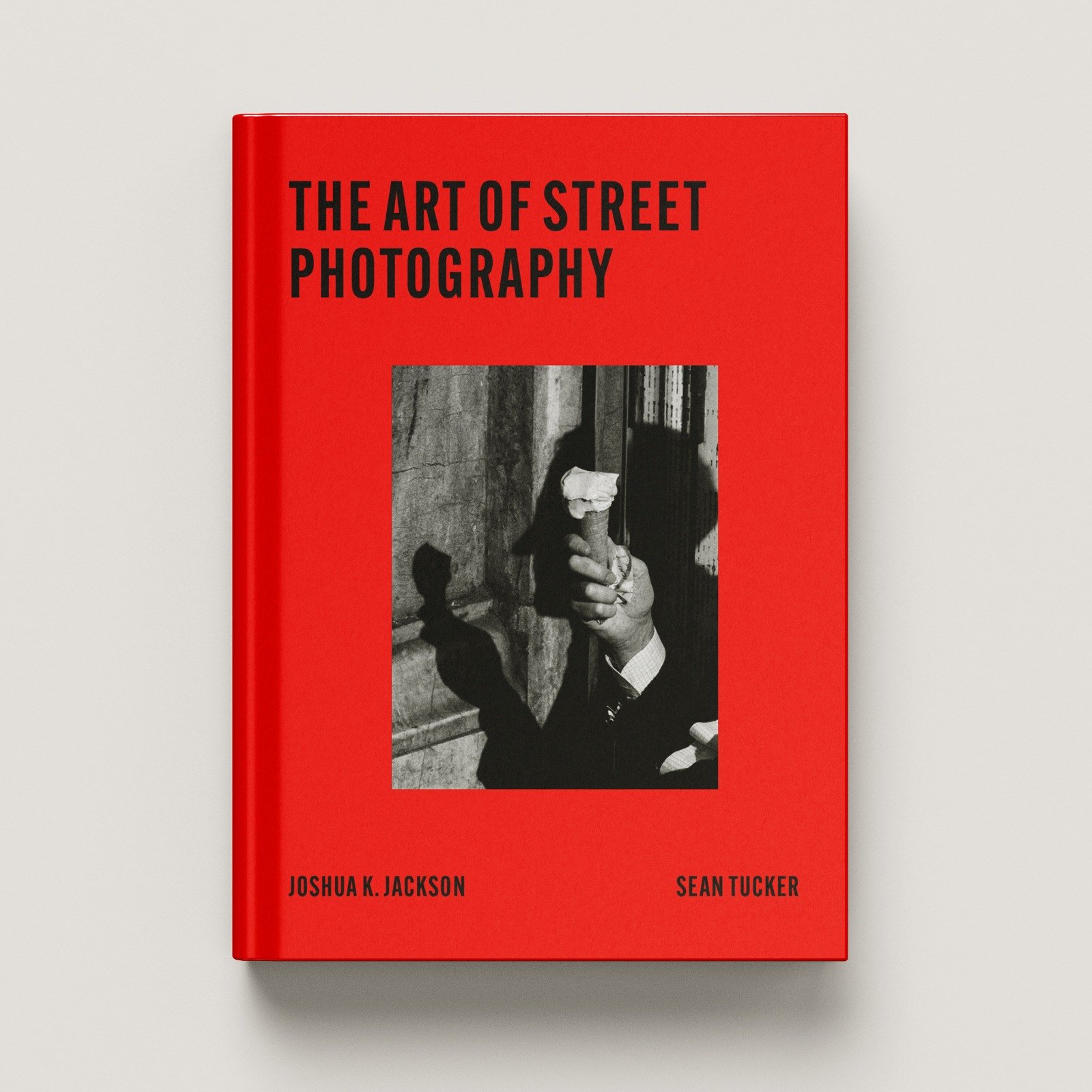 The Art of Street Photography book