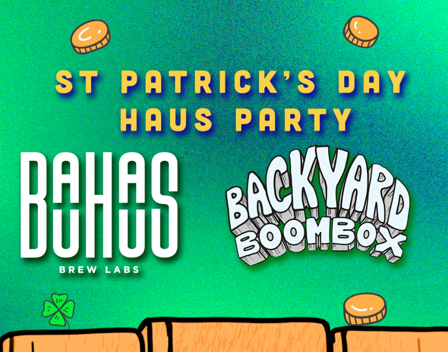 ST. PATRICK'S DAY HAUS PARTY