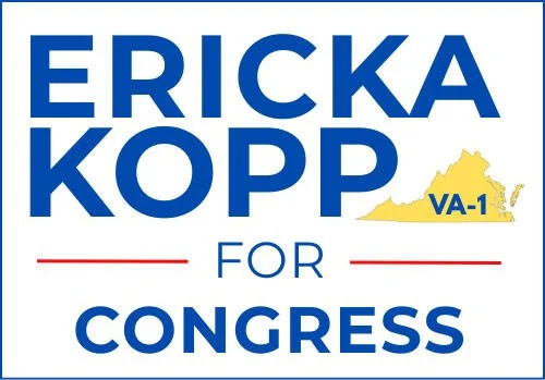 Logo for Democratic primary candidate Ericka Kopp, who's running for Congress. The logo says "Ericka Kopp for Congress" and has a yellow shape of the state of Virginia with a blue "VA-1" in the middle. Colors: red, white, and blue.