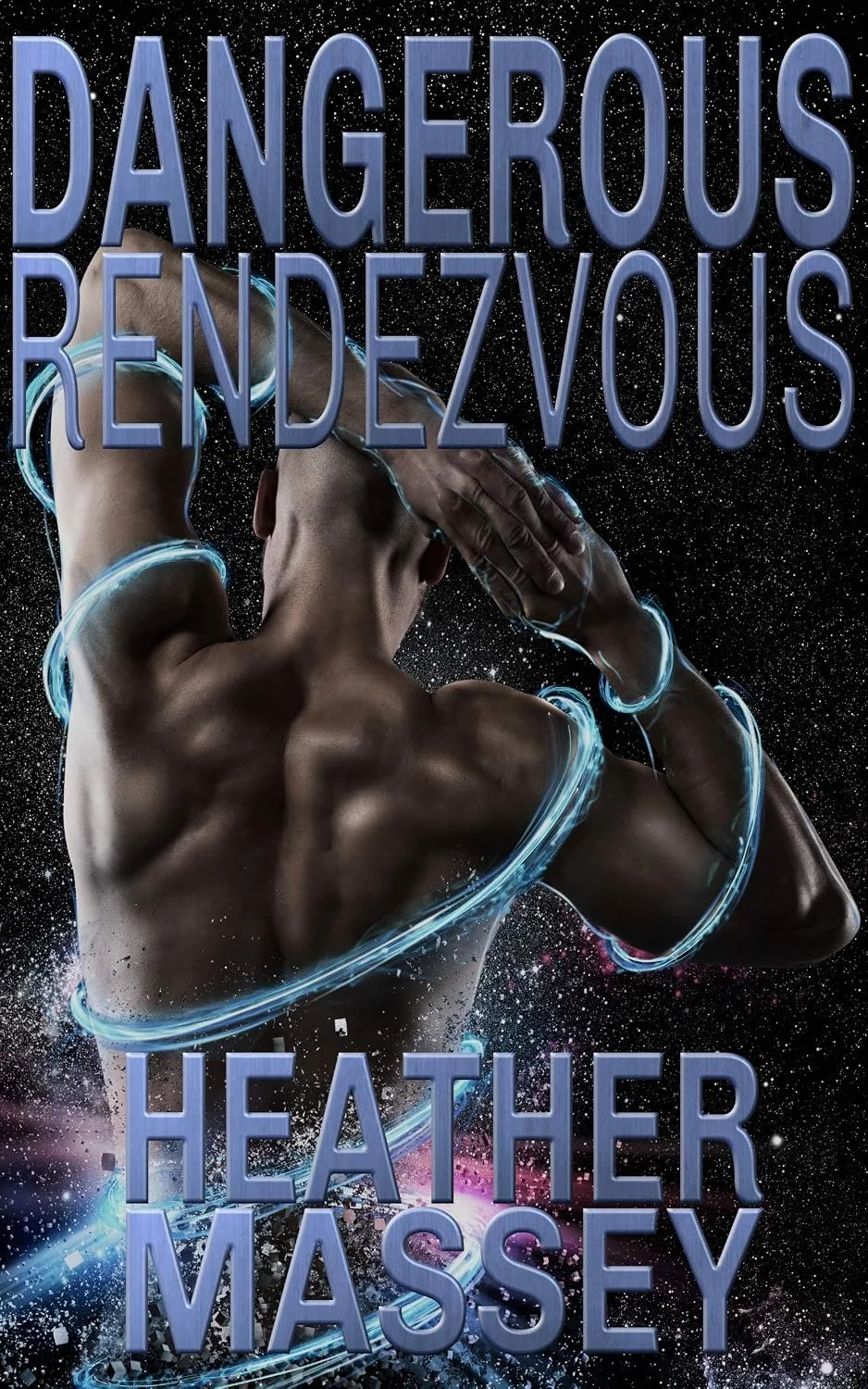 Cover for Heather Massey's Weird sci-fi space opera romance Dangerous Rendezvous. Features an image of a handsome, muscular Black man against a space background. He is facing away from the viewer.