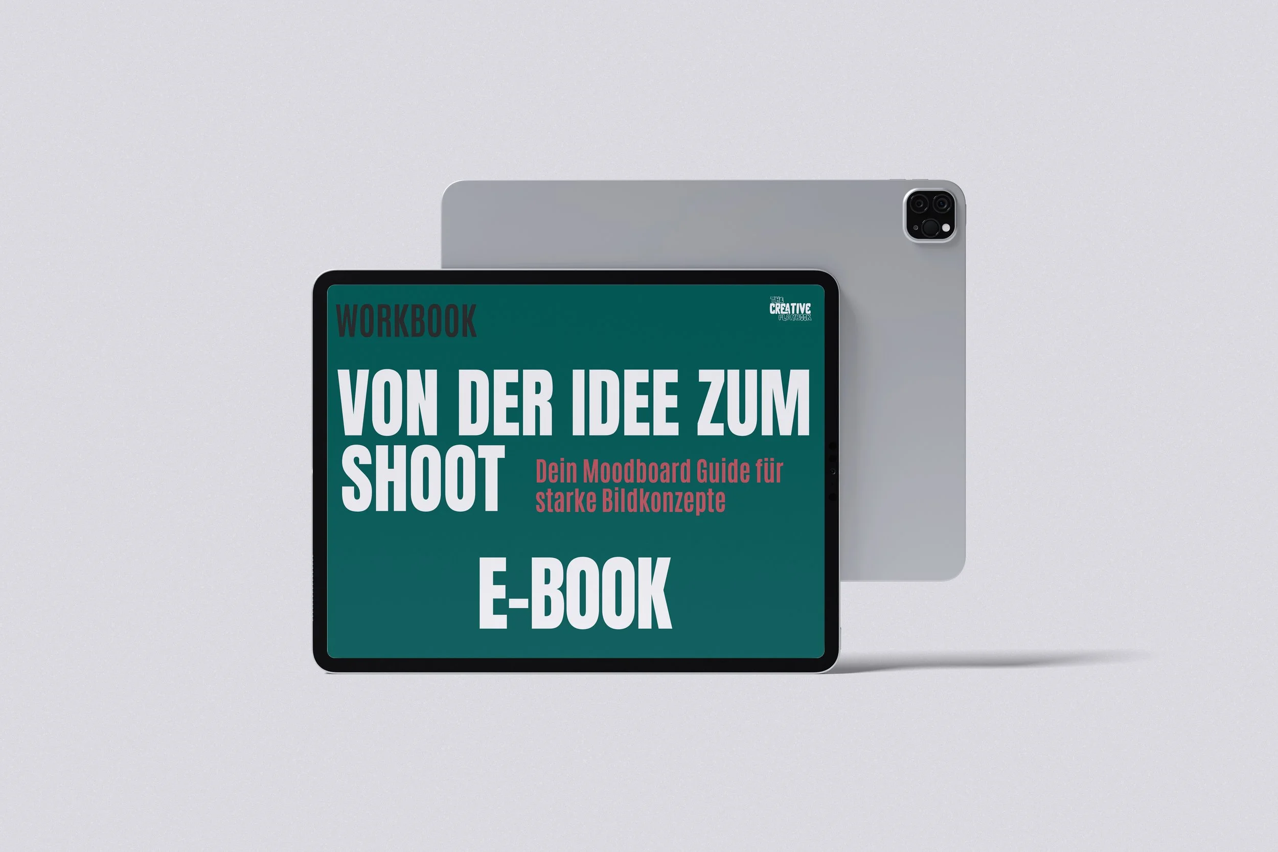WORKBOOK - Von der Idee zum Shoot (Moodboard-Guide)