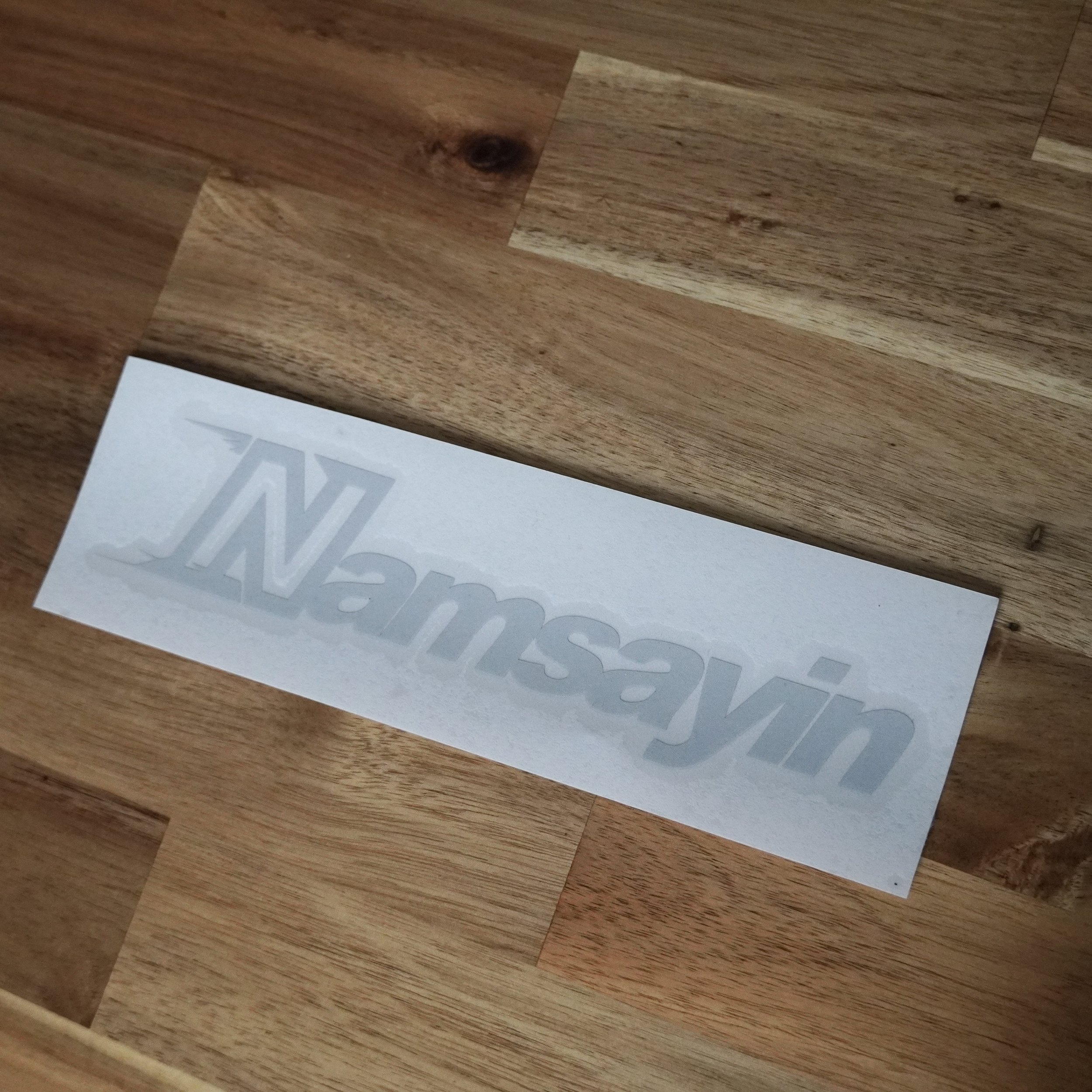 Silver Namsayin Sticker.jpeg