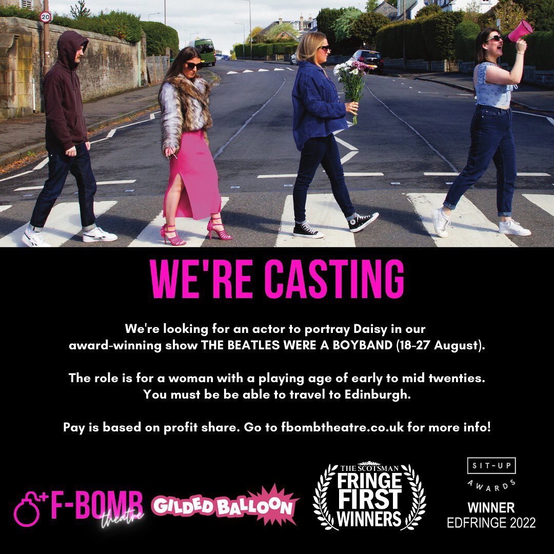 Our Linzi has won a lead role in a musical this EdFringe and we couldn't be prouder❤️ Due to availability, we are recasting her role of Daisy in this year's production of The Beatles Were A Boyband. Head to fbombtheatre.co.uk to find out more.