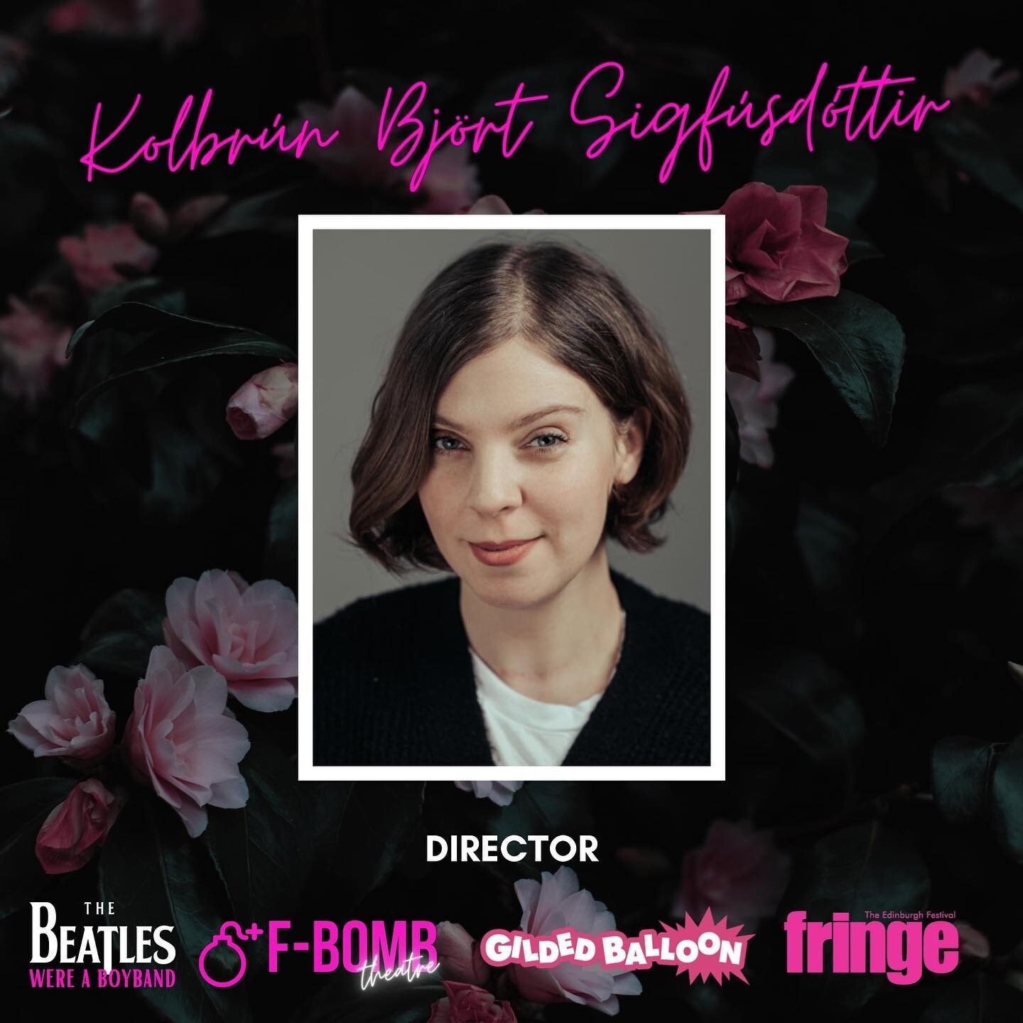 We are beyond excited to announce the director of our upcoming #edfringe production, THE BEATLES WERE A BOYBAND. 

Kolbr&uacute;n Bj&ouml;rt Sigf&uacute;sd&oacute;ttir @kolbrunbjort is a director, dramaturg and playwright from Iceland with a keen int