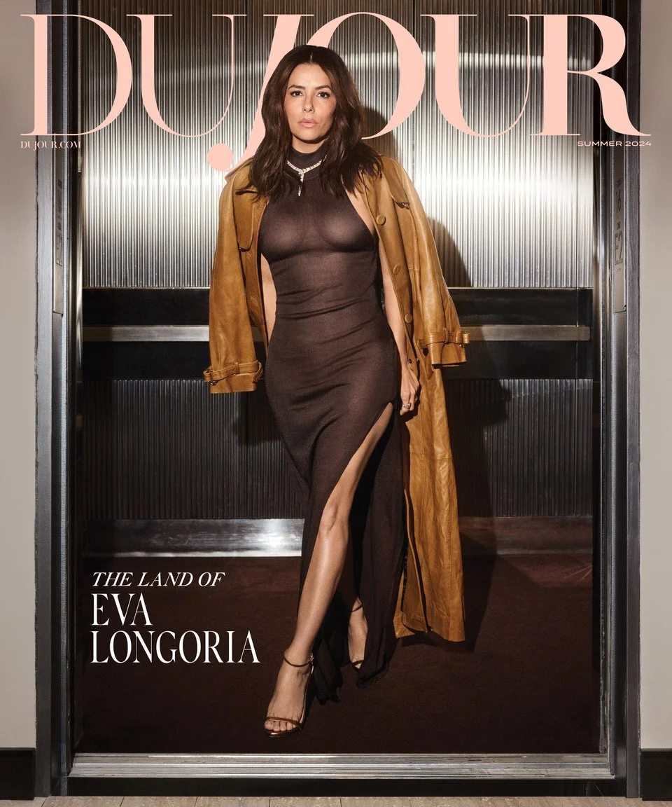 DuJour_Summer2024_EvaLongoria_Cover.jpeg