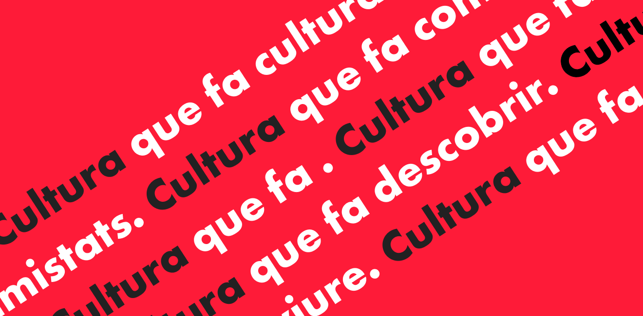 Fondo rojo con texto en letras blancas y negras que dice 'Cultura que fa'. Parecen ser partes de un mensaje promocional o informativo en español.