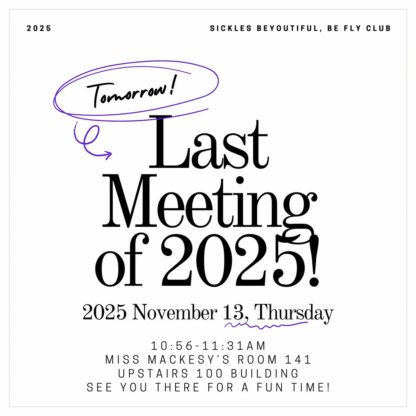 TOMORROW LOCATION CHANGE! 👀💥
Our last BeYOUtiful, Be Fly meeting of 2024 is happening Thursday, Nov 13 in Miss Mackesy&rsquo;s classroom Room 141 in the upstairs 100 building the first class to the left! 🎉

You won&rsquo;t want to miss this one, t