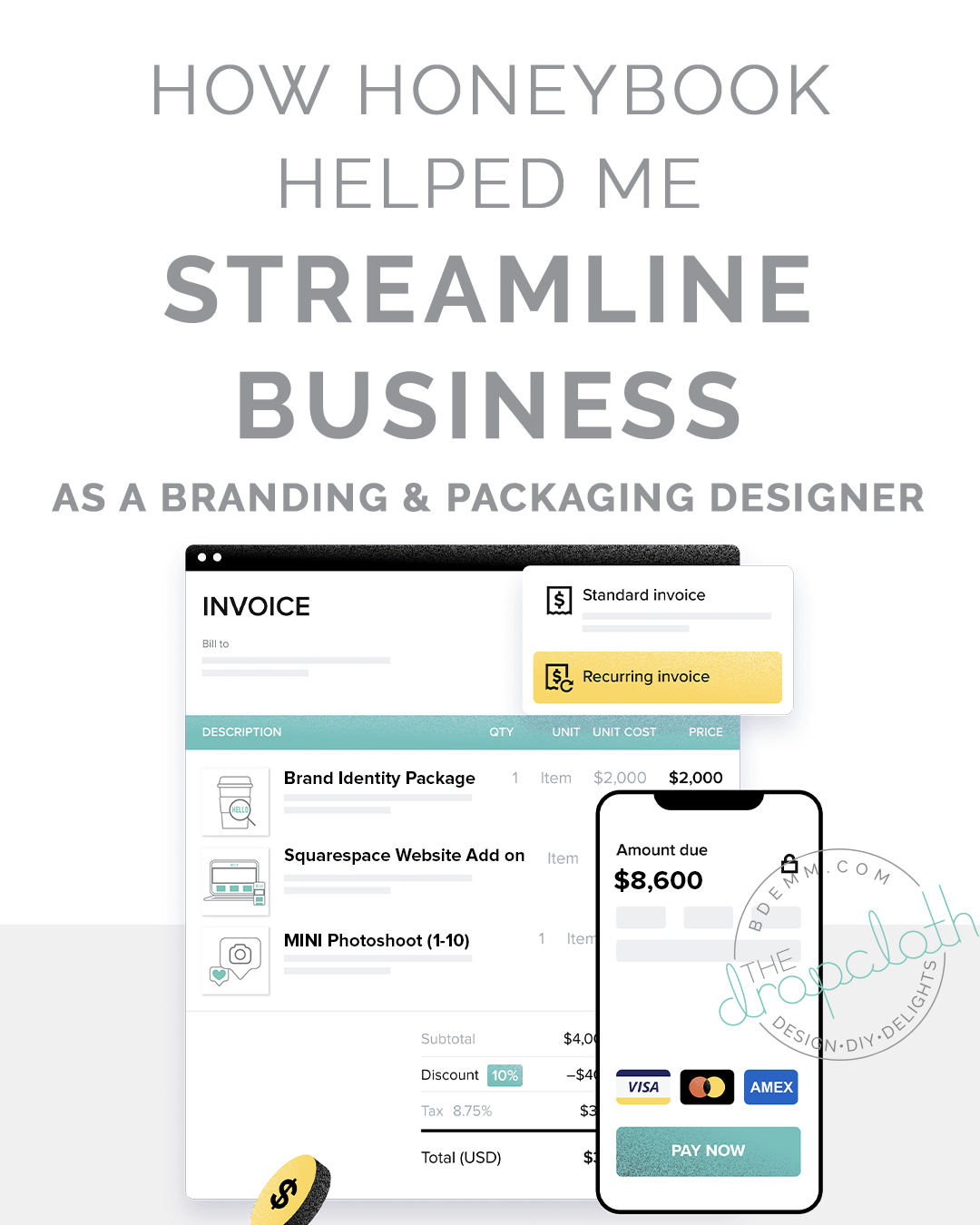 How HoneyBook Helped Me Streamline My Branding and Packaging Design Business