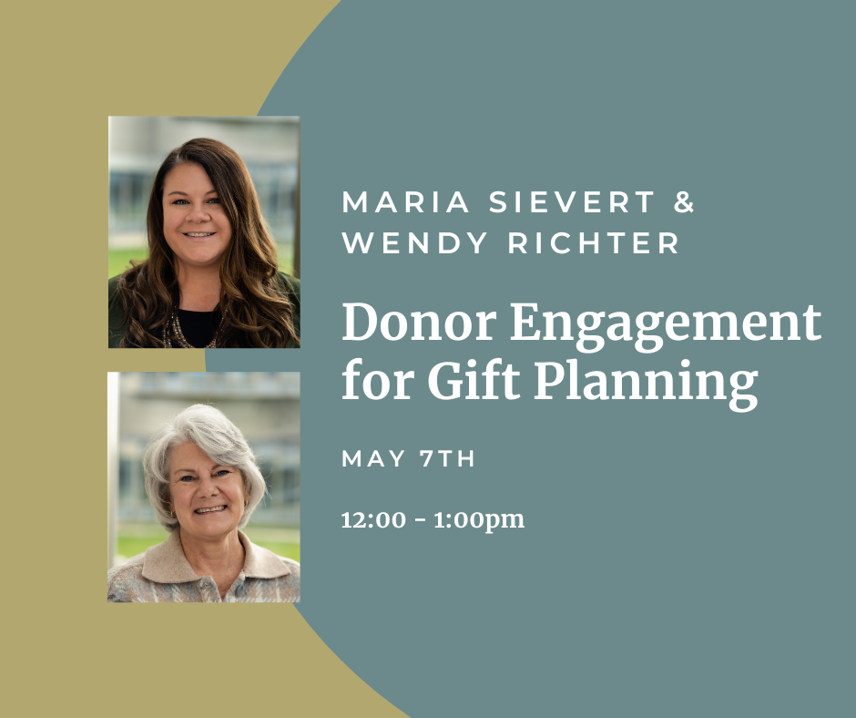 Donor Engagement for Gift Planning (Virtual)