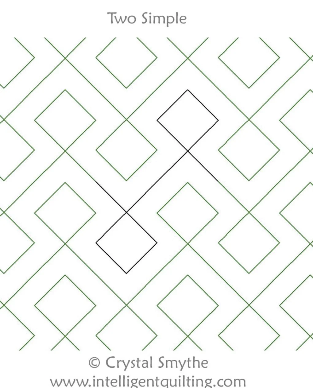 An instructional pattern with interconnected squares and diamonds, titled 'Two Simple', demonstrating a quilt design by Crystal Smythe from intelligentquilt.com.