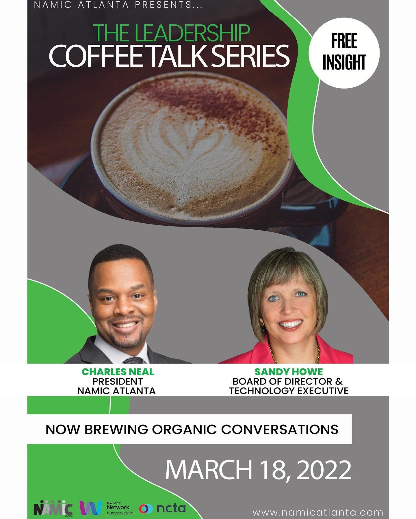 Now Playing: https://lnkd.in/edu3sNrK

NAMIC Atlanta is happy to share our 1st Coffee Talk of 2022 featuring Sandra K. Howe (Board Director and Technology Executive) and Charles Neal PMP, CSM.&nbsp;Sandy brings so much knowledge, experience and posit