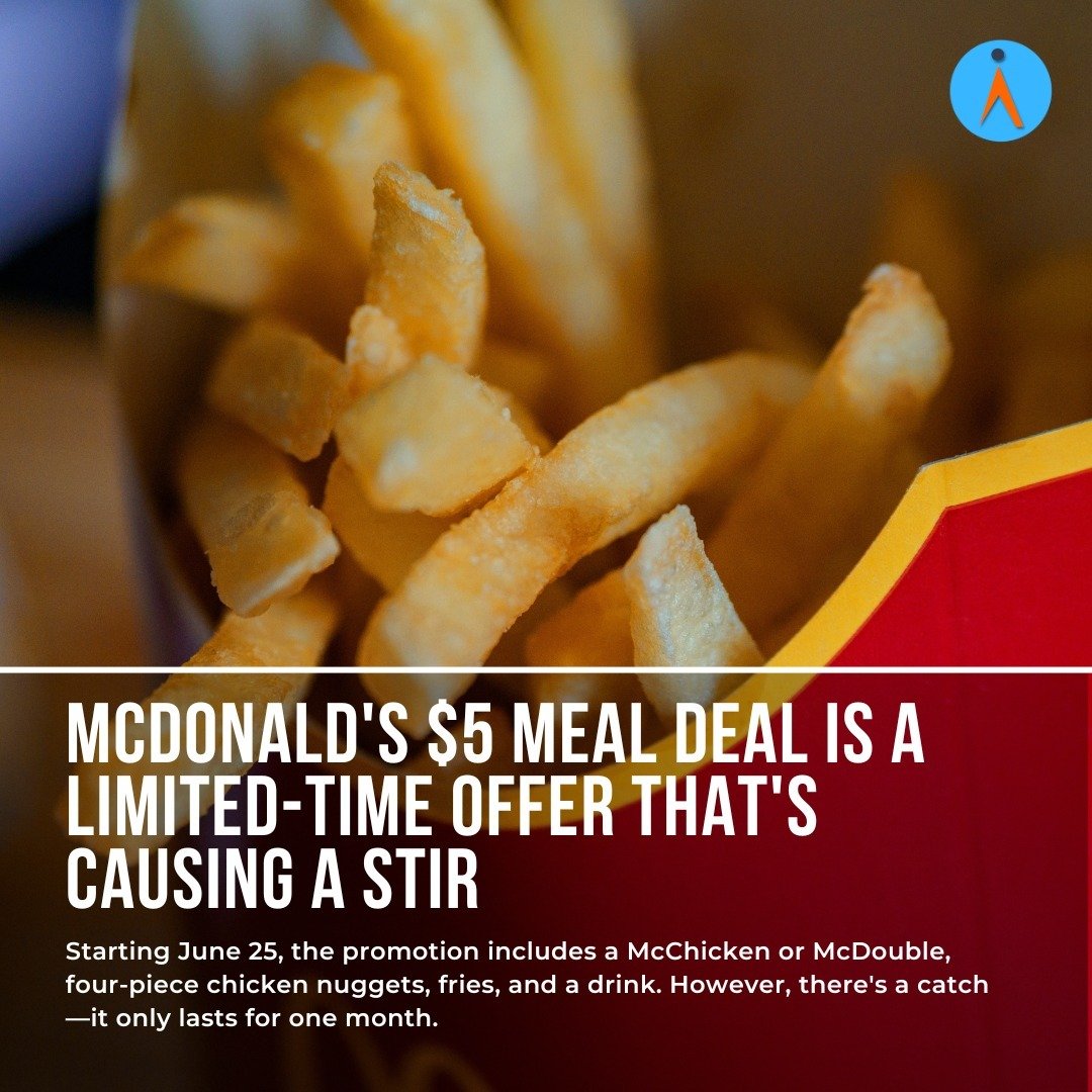 McDonald&rsquo;s is dropping a $5 Meal Deal in the U.S. starting June 25 to lure customers back amid rising inflation! 🍔🍟 The deal includes a McChicken or McDouble, 4-piece nuggets, fries, and a drink. But heads up&mdash;it&rsquo;s only for a month