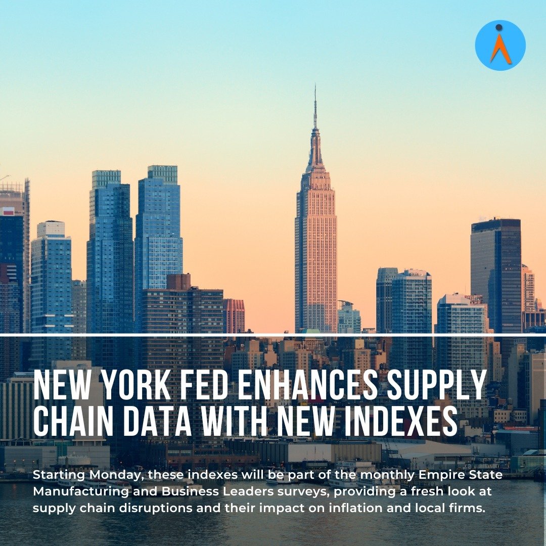 The Federal Reserve Bank of New York is stepping up its supply chain game with new &quot;Supply Availability Indexes&quot;! 📊 Starting Monday, these indexes will be part of the monthly Empire State Manufacturing and Business Leaders surveys, giving 