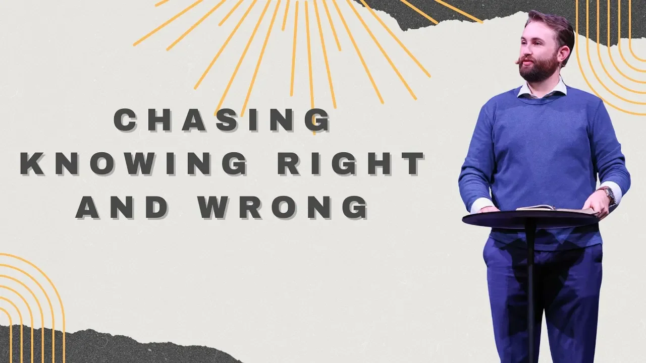 Part 3: Chasing Knowing Right and Wrong
