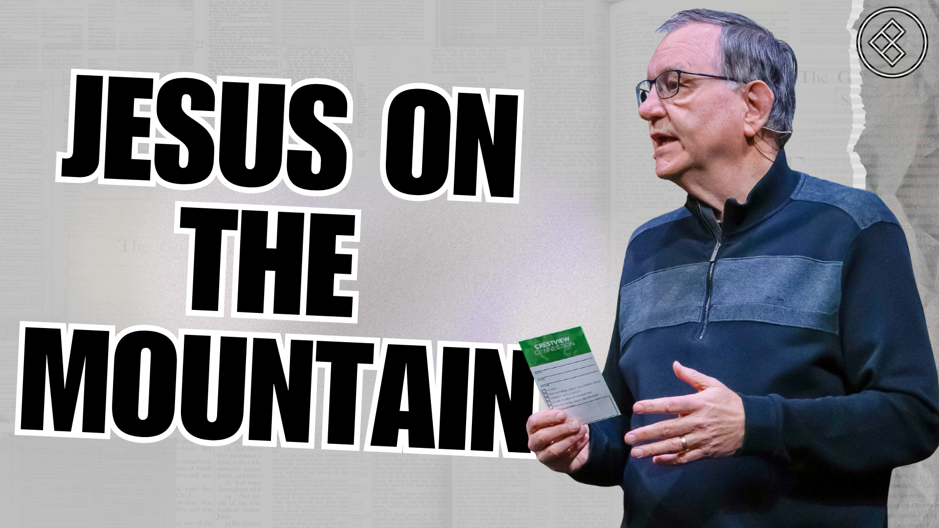 Part 1: Jesus on the Mountain