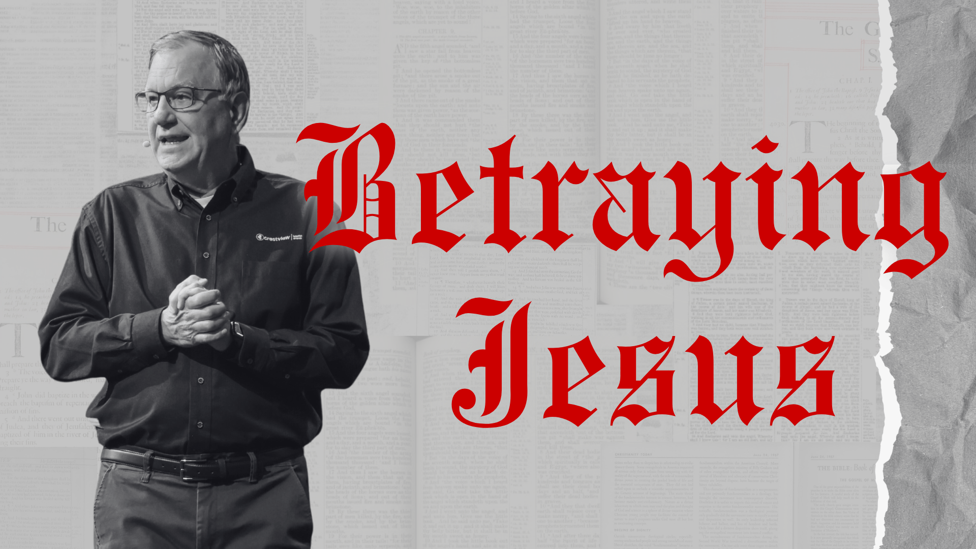 Part 5: Betraying Jesus 