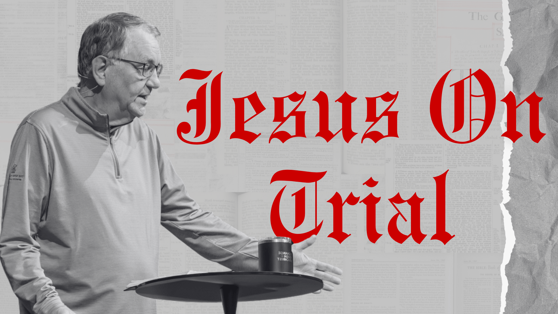 Part 6: Jesus On Trial