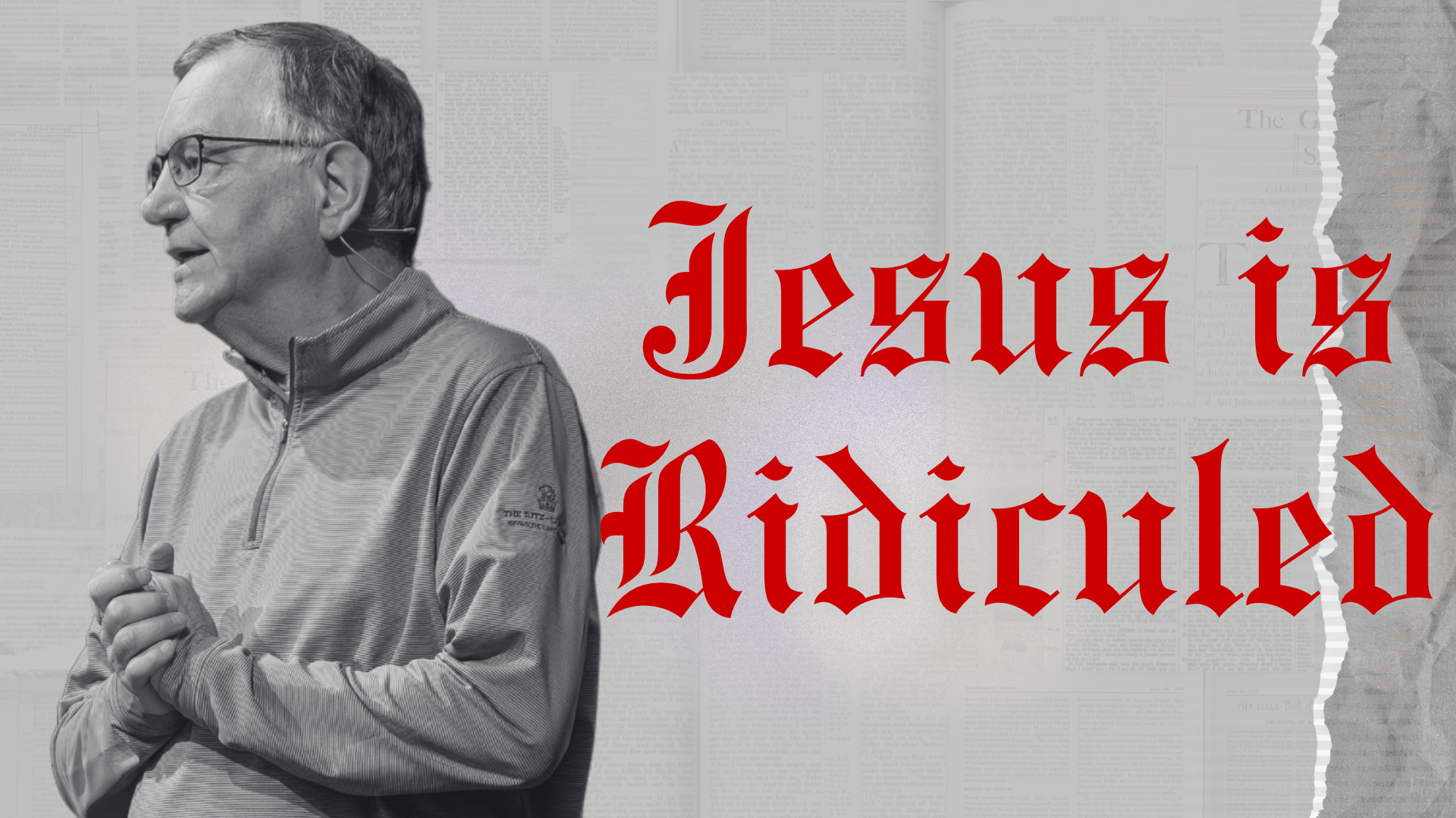 Part 7: Jesus Is Ridiculed