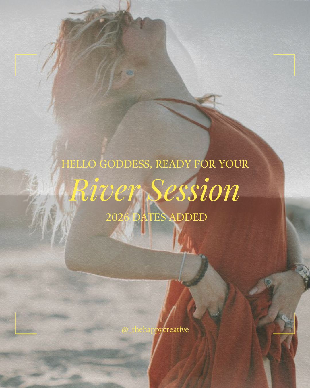 Goddess River Session 