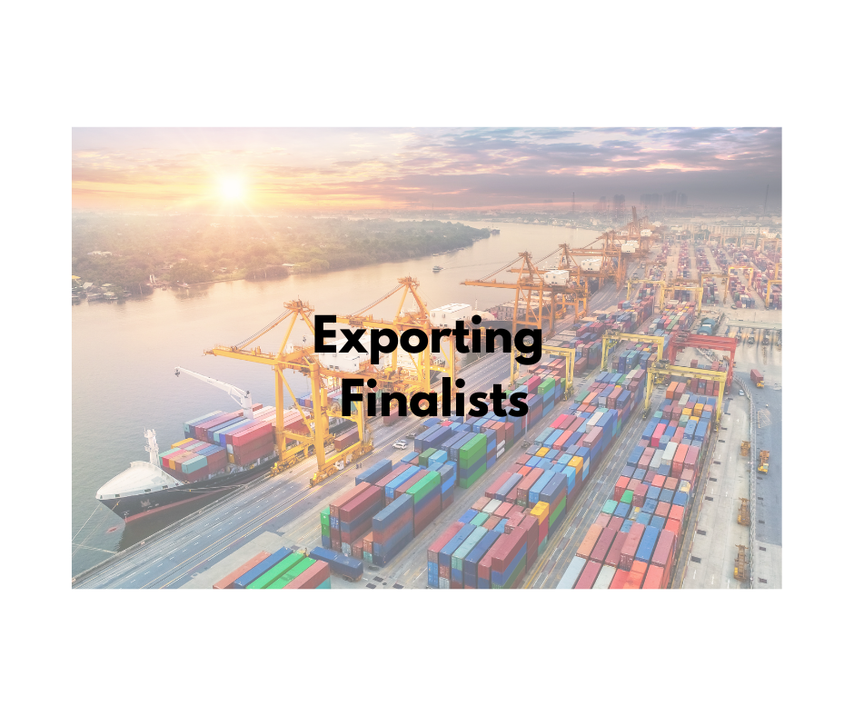 Meet the Finalists - Exporting 