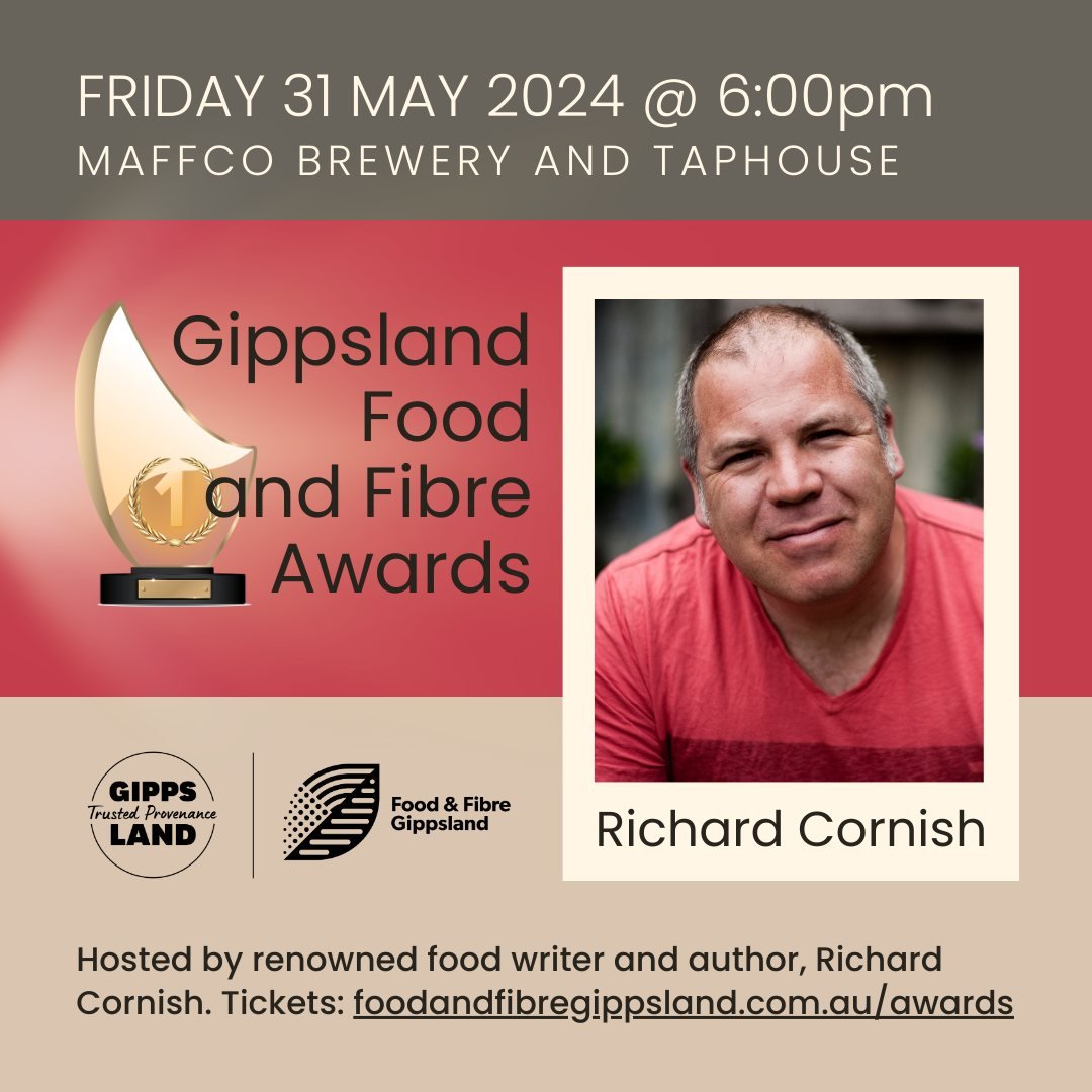 Judging is now underway for this year's Gippsland Food and Fibre Awards - and we're looking ahead to a night of celebration on Friday 31 May at Maffco Brewery and Taphouse. Winners in each award category will be announced by special guest presenter, 